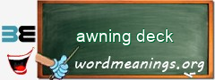 WordMeaning blackboard for awning deck